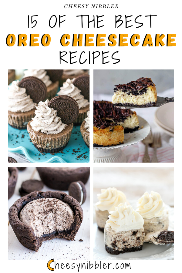 15 of the Best Oreo Cheesecake Recipes You Can Make This Weekend